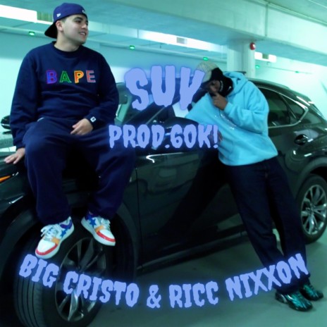 SUV ft. RICC NIXXON