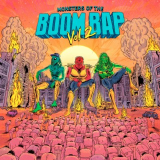 Monsters of the Boom Bap, Vol . 2