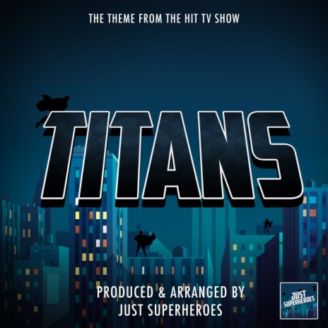 DC Titans Main Theme (From DC Titans) | Boomplay Music