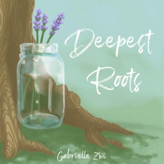 Deepest Roots