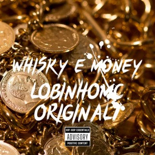 Whisky e money