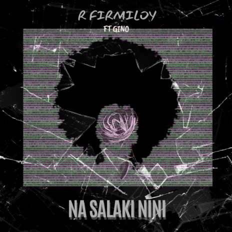 Na salaki nini ft. Gino Mingongo | Boomplay Music