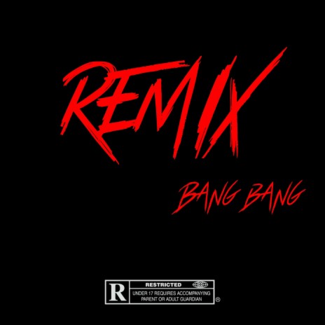 RMX BANG BANG | Boomplay Music