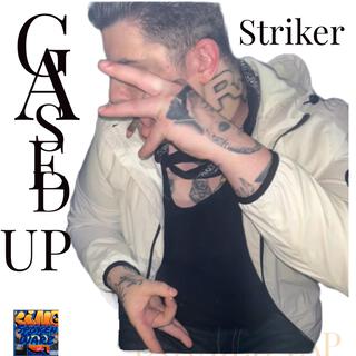 Striker Gased up