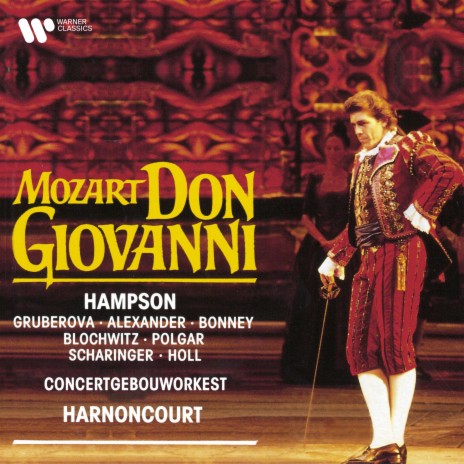 Don Giovanni, K. 527, Act 1: Manco male è partita (Don Giovanni, Leporello, Zerlina, Masetto) ft. Anton Scharinger, Barbara Bonney, László Polgár & Thomas Hampson | Boomplay Music