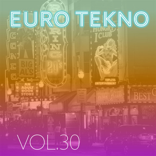 Euro Tekno, Vol. 30