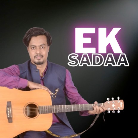 Ek Sadaa | Boomplay Music