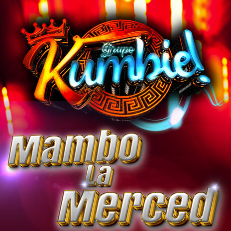 Mambo la merced | Boomplay Music