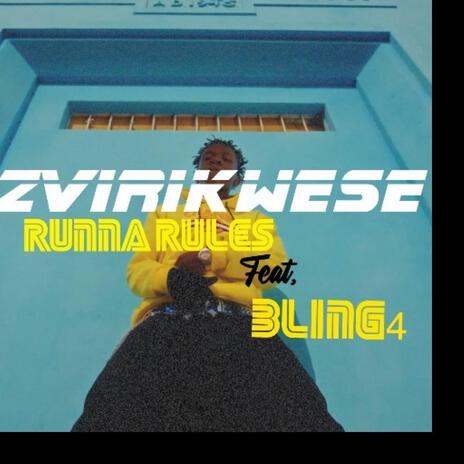 Zvirikwese ft. Bling4 | Boomplay Music