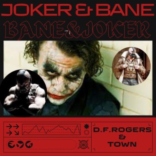 Joker and Bane