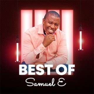 Best of Samuel E