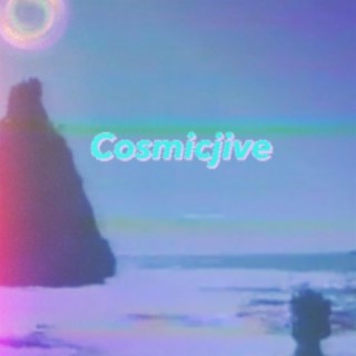 Cosmicjive Lives