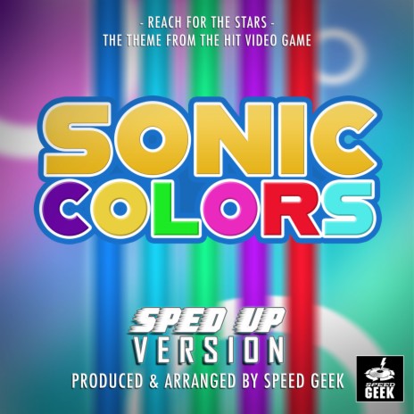 SONIC COLORS REACH FOR THE STARS ANIMATED LYRICS 