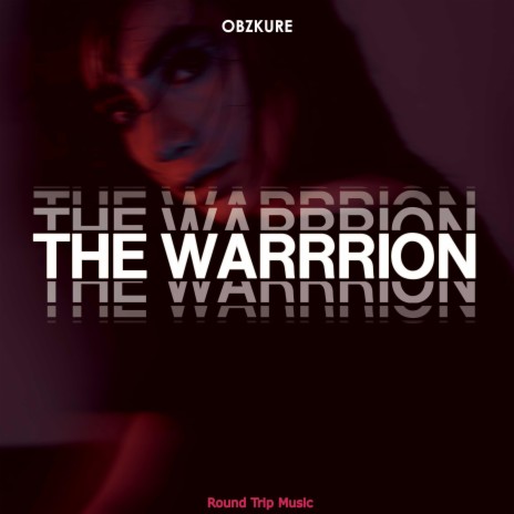 The Warriors | Boomplay Music