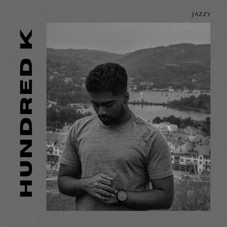 HUNDRED K | Boomplay Music