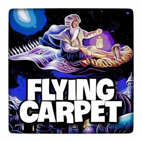 Flying Carpet (Rap Instrumental)