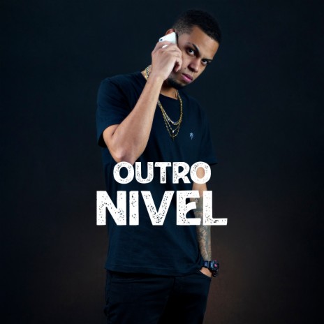 Outro Nível | Boomplay Music