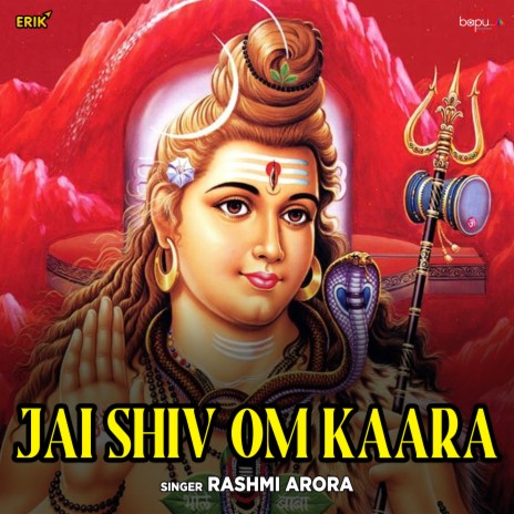 Jai Shiv Om Kaara | Boomplay Music