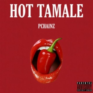 Hot Tamale