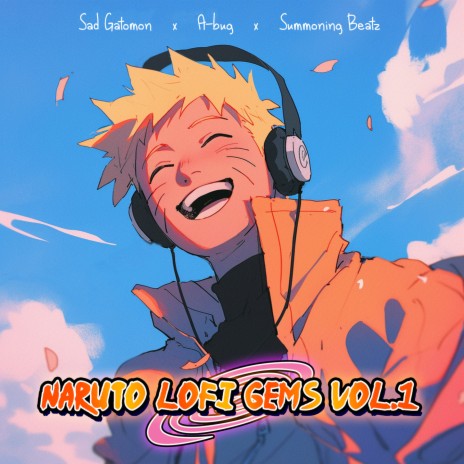 Blue Bird (Naruto but it's lofi) ft. A-bug