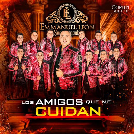 Los Amigos Que Me Cuidan | Boomplay Music