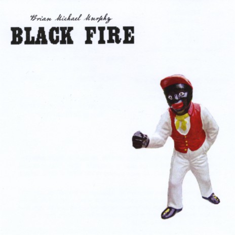 Black Fire | Boomplay Music