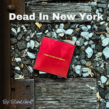 Dead In New York | Boomplay Music