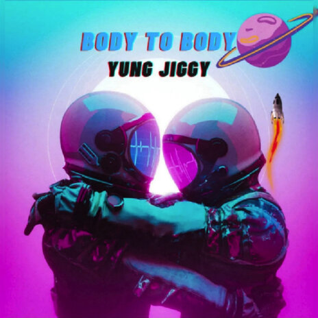 Body to Body | Boomplay Music