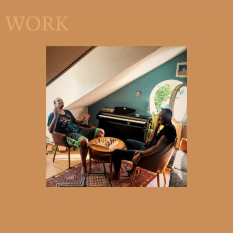 Work ft. Malkom Cheru | Boomplay Music