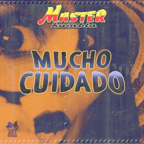 Mucho Cuidado | Boomplay Music