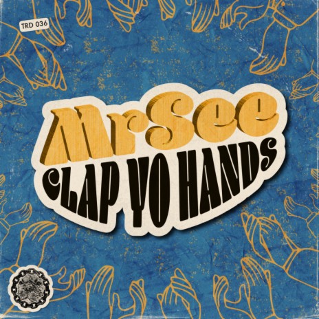 Clap Yo Hands