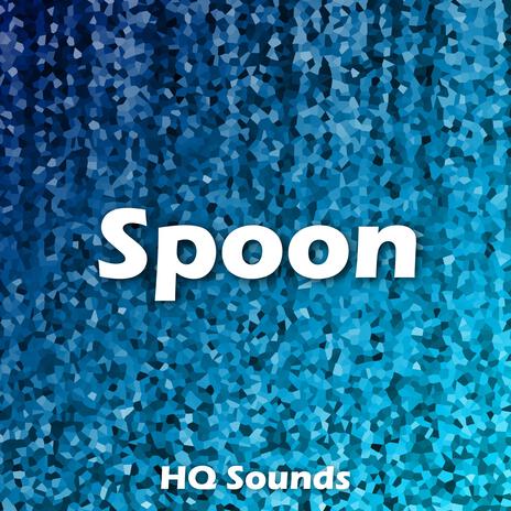 Spoon | Boomplay Music