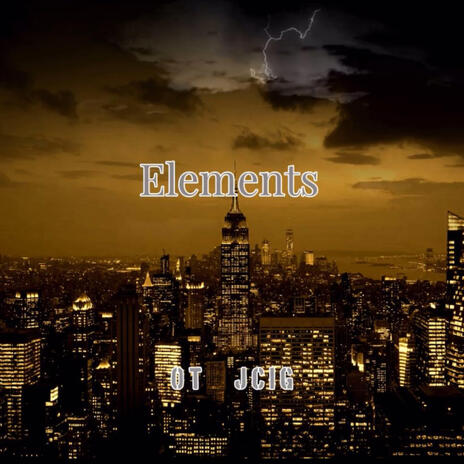 Elements ft. J Cig | Boomplay Music