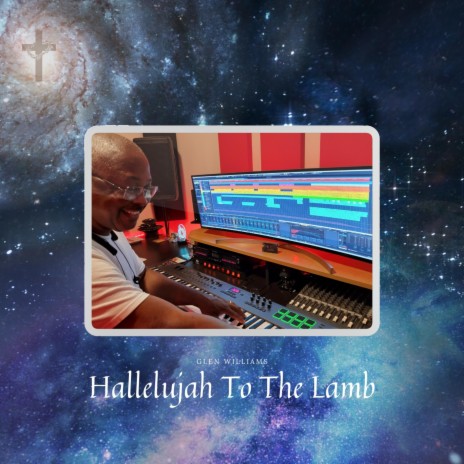 Hallelujah To The Lamb | Boomplay Music