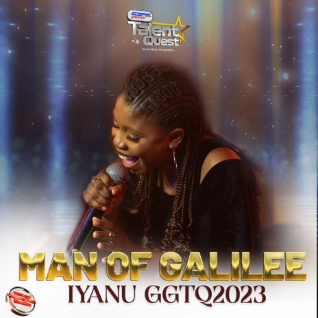 Man Of Galilee (#GGTQ2023) ft. EeZee Global | Boomplay Music