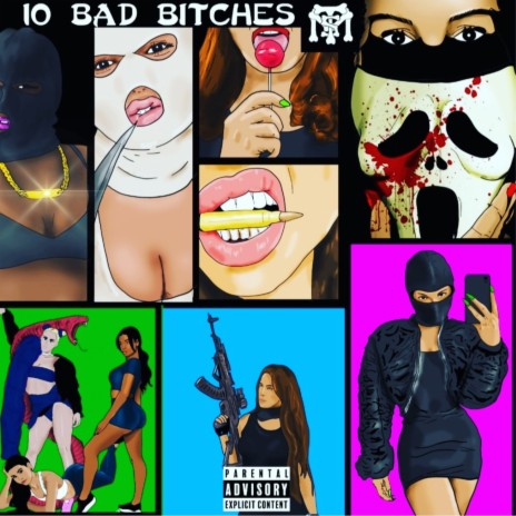 10 Bad Bitches | Boomplay Music