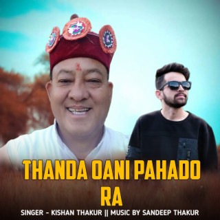 THANDA PANI PAHADO RA (2023)