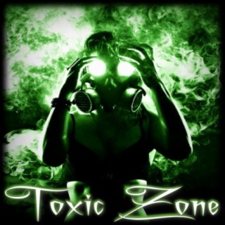 Toxic Zone