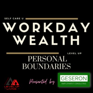 Workday Wealth - Personal Boundaries