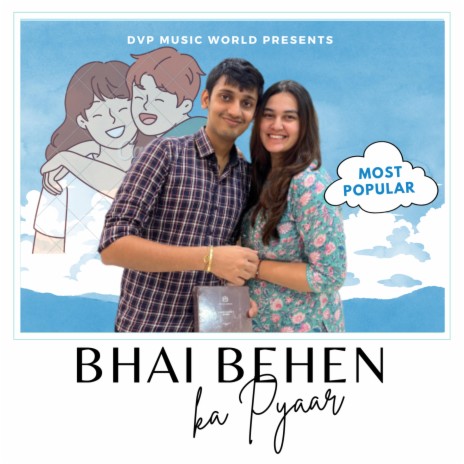 Bhai Behen Ka Pyaar | Boomplay Music