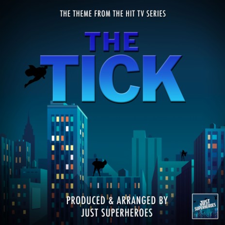 The Tick Main Theme (From The Tick) | Boomplay Music