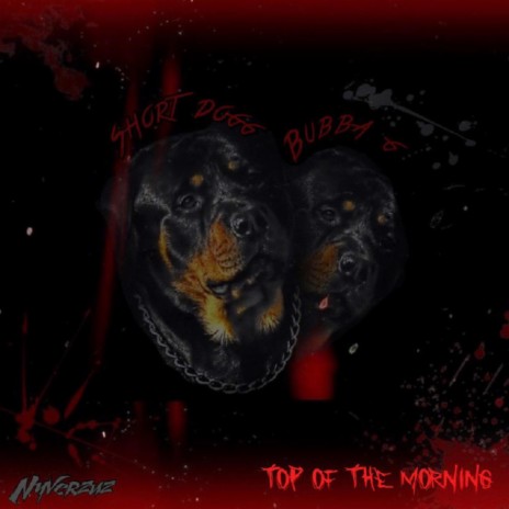 Top Of The Mornin' ft. Bubba G | Boomplay Music