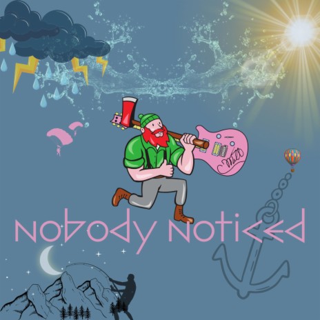 Nobody Noticed | Boomplay Music