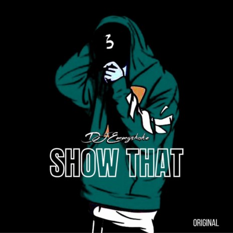 Show That | Boomplay Music