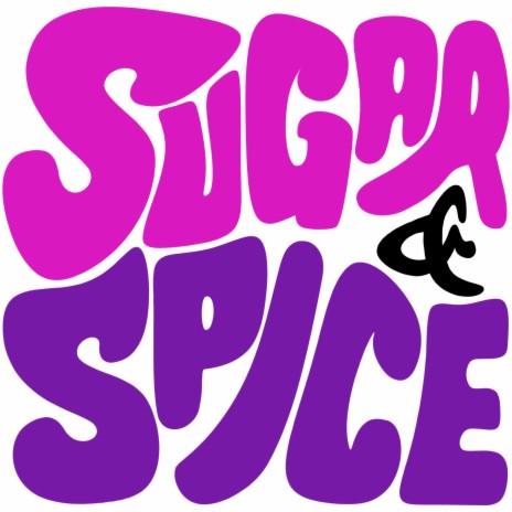 SUGAR & SPICE | Boomplay Music