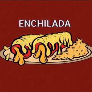 ENCHILADA