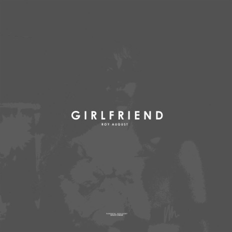 Girlfriend | Boomplay Music