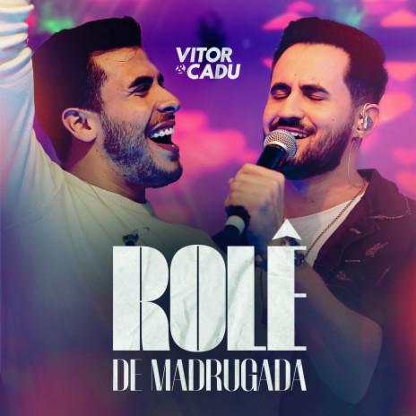 Rolê De Madrugada (Ao Vivo) | Boomplay Music