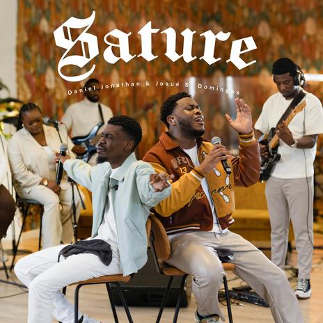 Sature ft. Daniel Jonathan | Boomplay Music