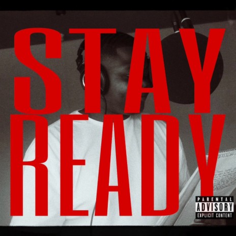 STAY READY | Boomplay Music